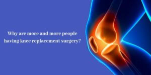 knee replacement surgery bangalore